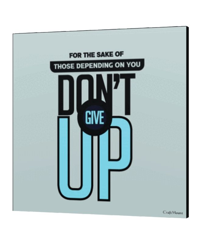 Dont' give up- Inspirational Wall Decor Item