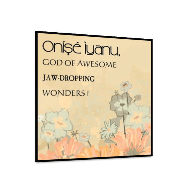 ONISE-IYANU- Inspirational Wall Decor Item