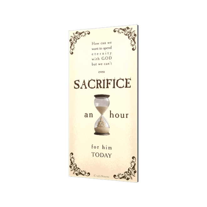 Sacrifice - Inspirational Wall Decor Item