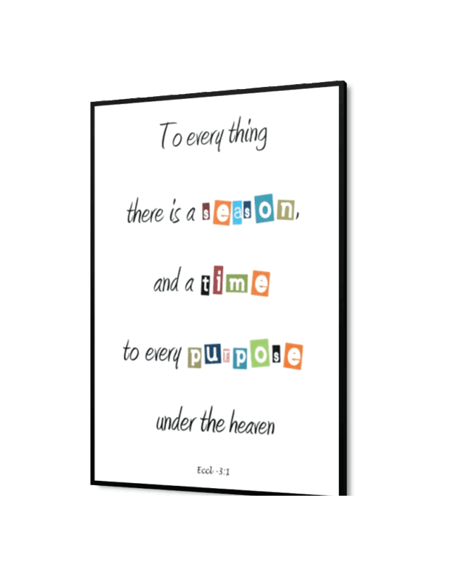 [To Everything] - Inspirational Wall Decor Item