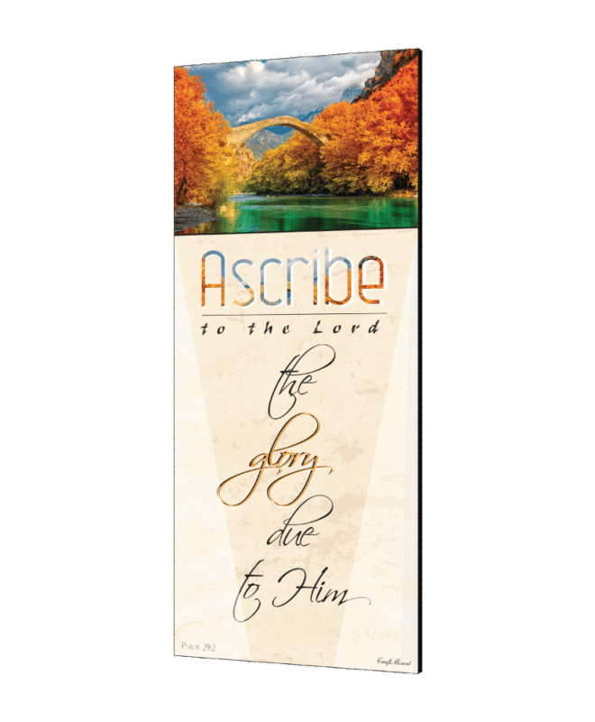 Ascribe to the LORD- Inspirational Wall Decor Item