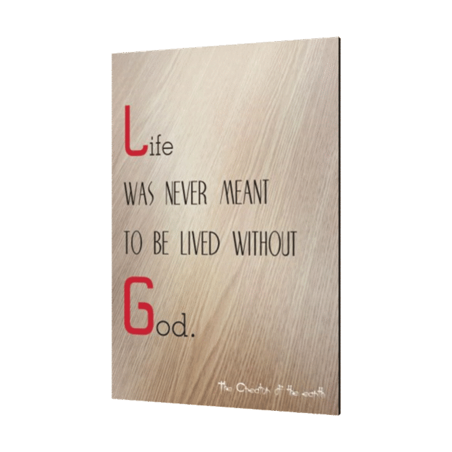 Life-was-never - Inspirational Wall Decor Item