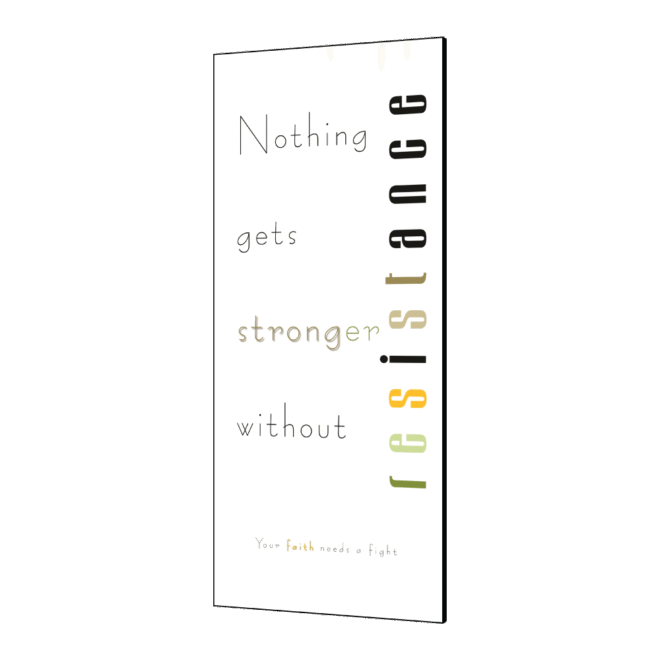 Resistance - Inspirational Wall Decor Item