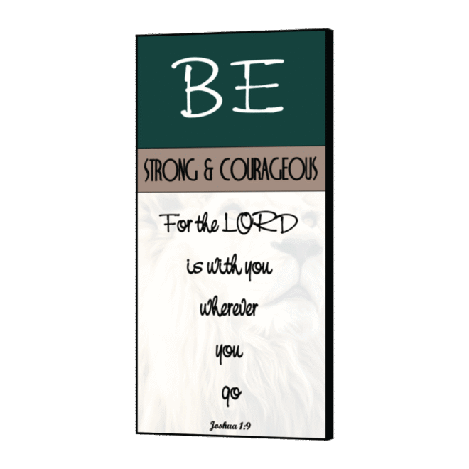 [Strong and Courageous] - Inspirational Wall Decor Item