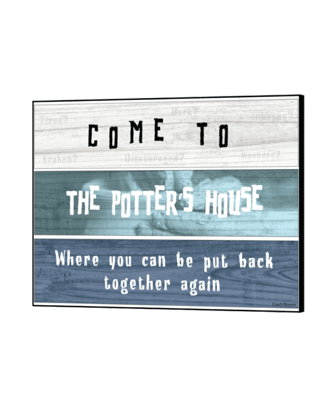 The Potters House- Inspirational Wall Decor Item
