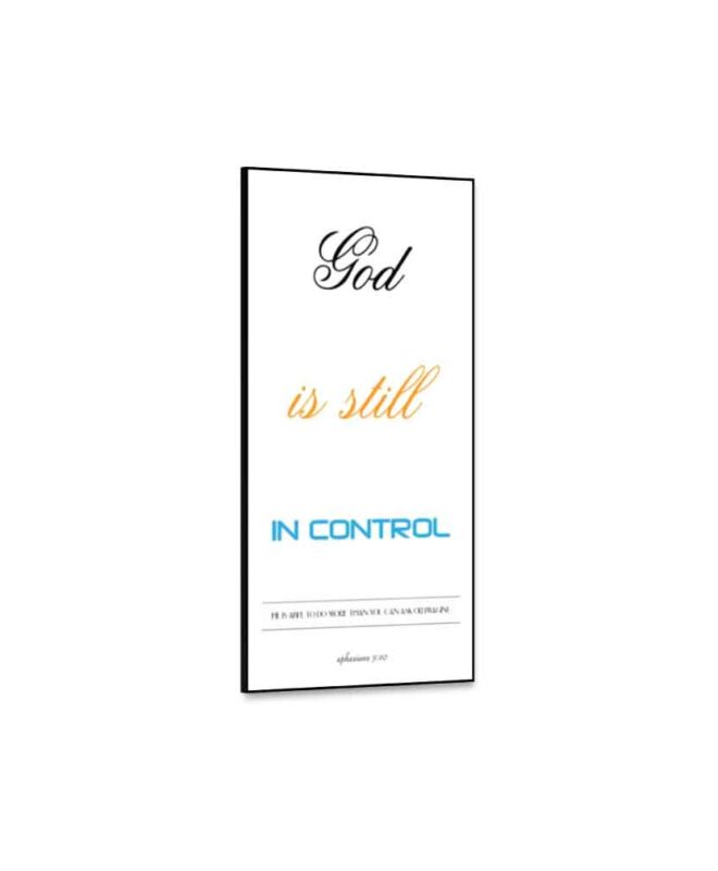 God-is-still-in-control - Inspirational Wall Decor Item