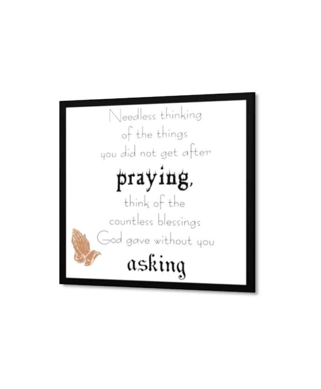 Praying-and-asking - Inspirational Wall Decor Item